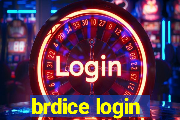 brdice login